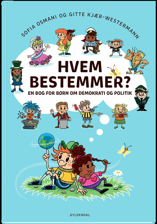 Hvem bestemmer? En bog for børn om demokrati og politik