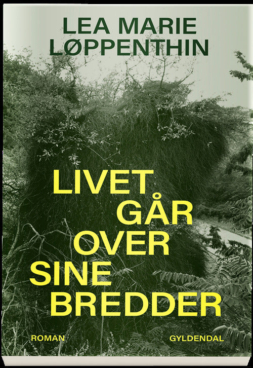 Livet går over sine bredder
