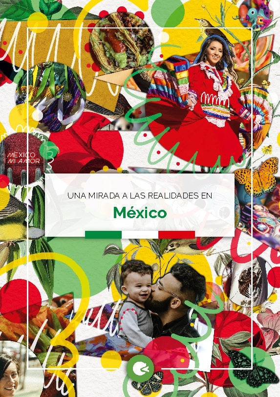 Una mirada a las realidades en México
