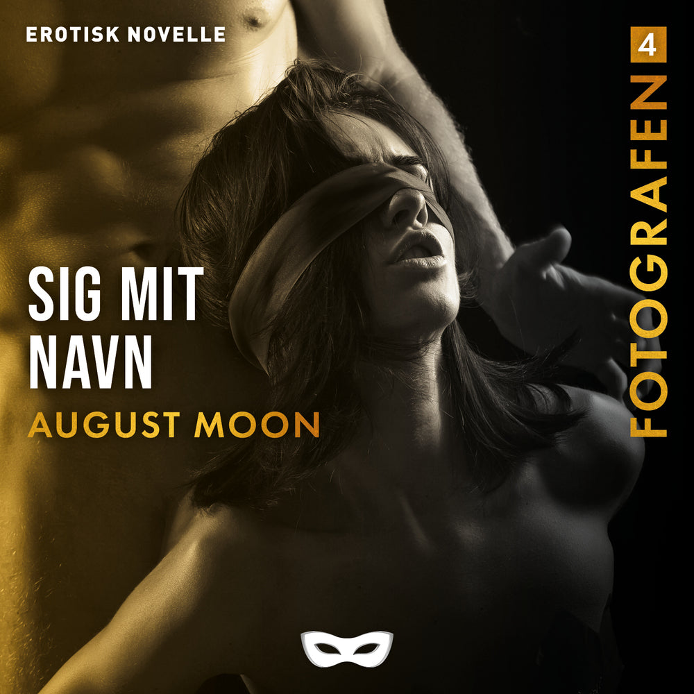Fotografen 4 – Sig mit navn