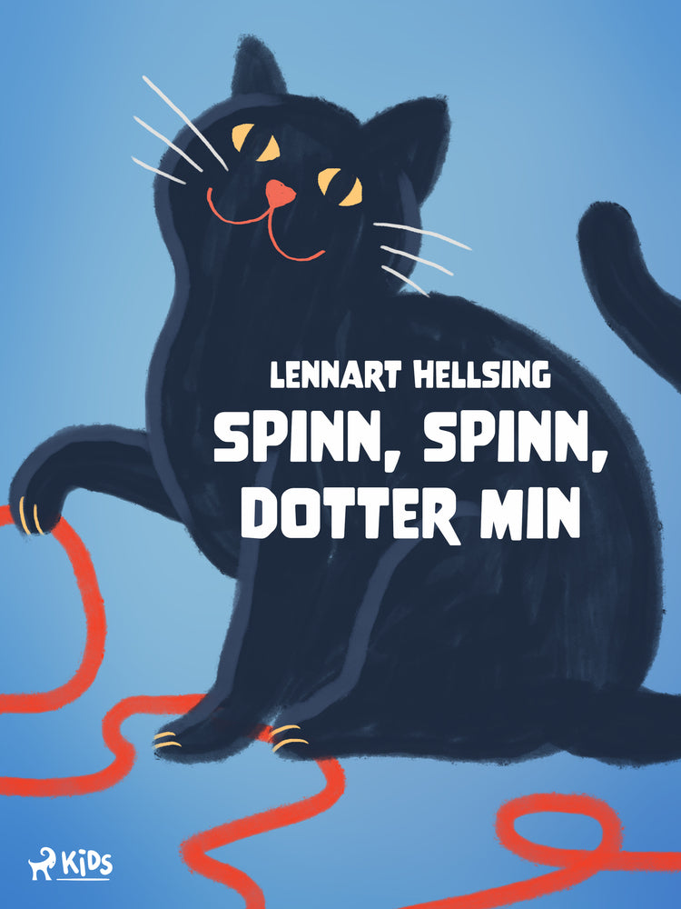 Spinn, spinn, dotter min