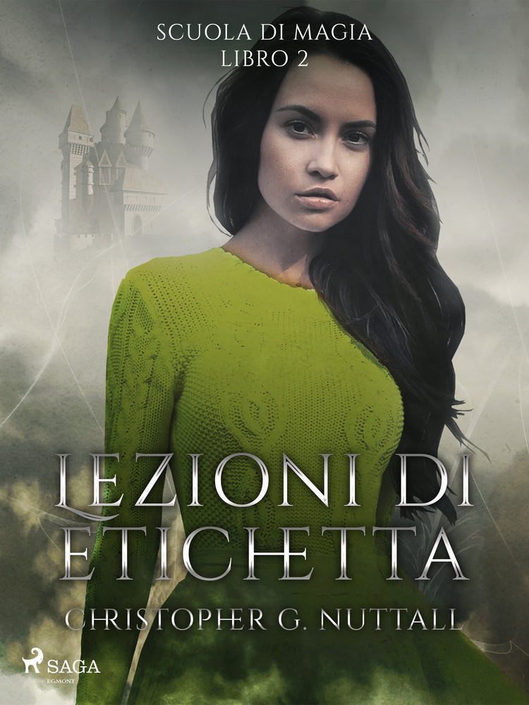 Scuola di magia. Lezioni di etichetta