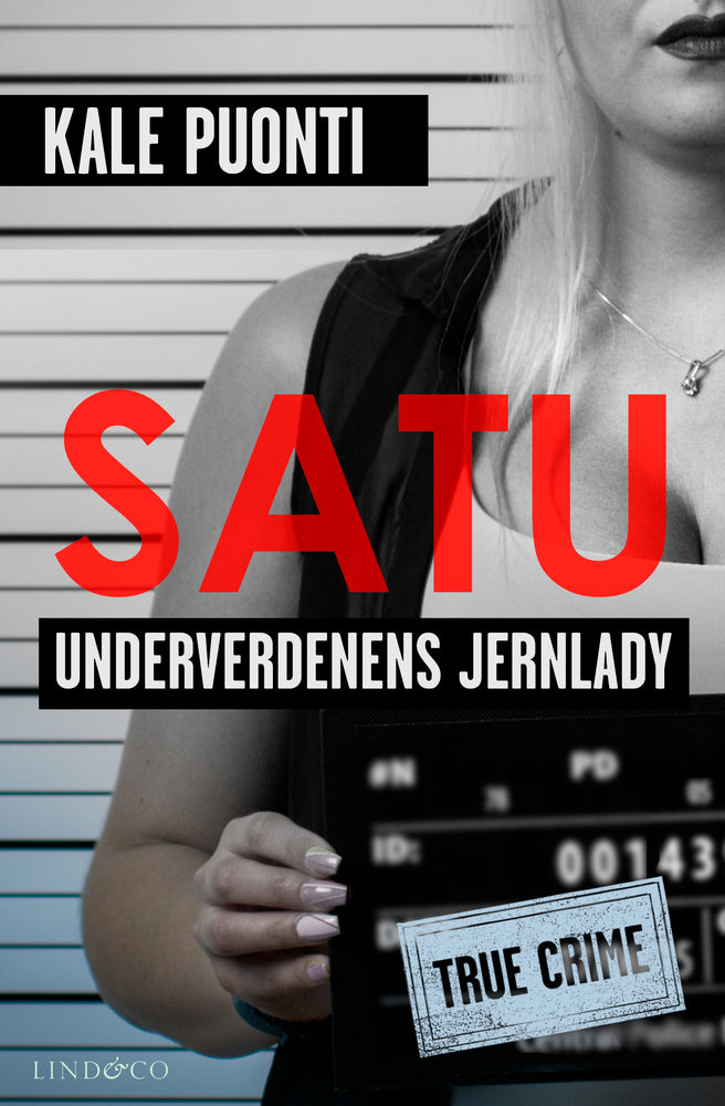 Satu - Underverdenens jernlady