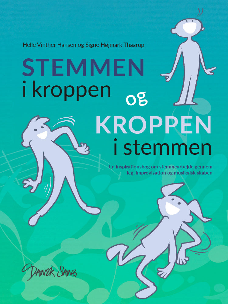 Stemmen i kroppen og Kroppen i stemmen