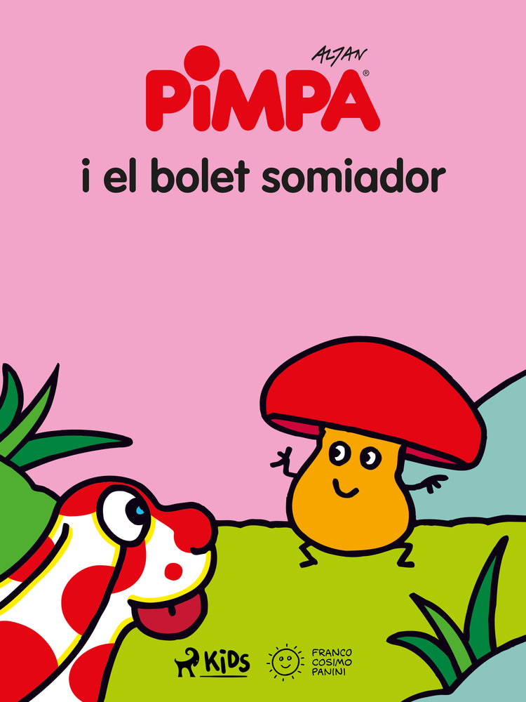 La Pimpa i el bolet somiador