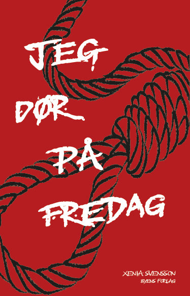 Jeg dør på fredag