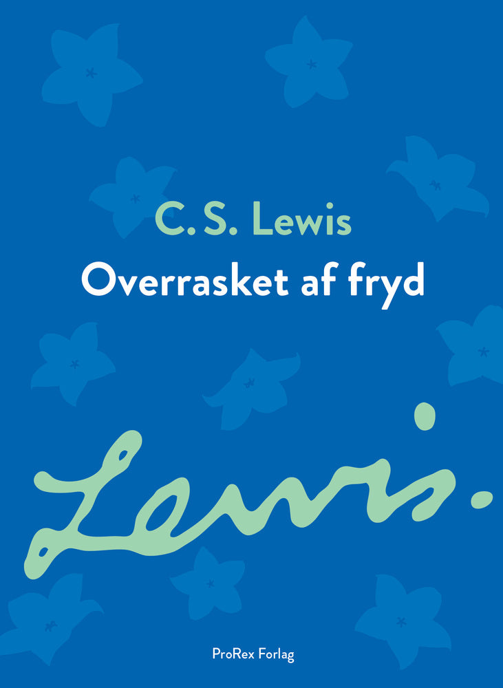 Overrasket af fryd