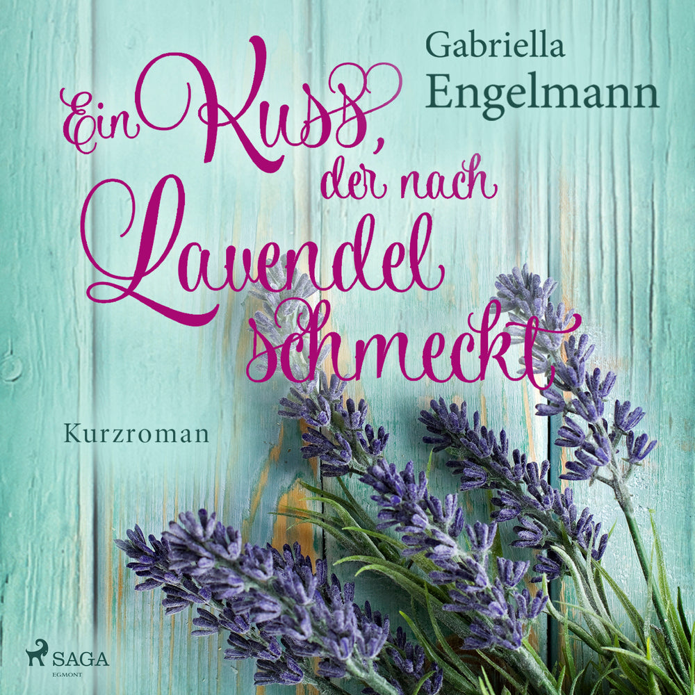Ein Kuss, der nach Lavendel schmeckt