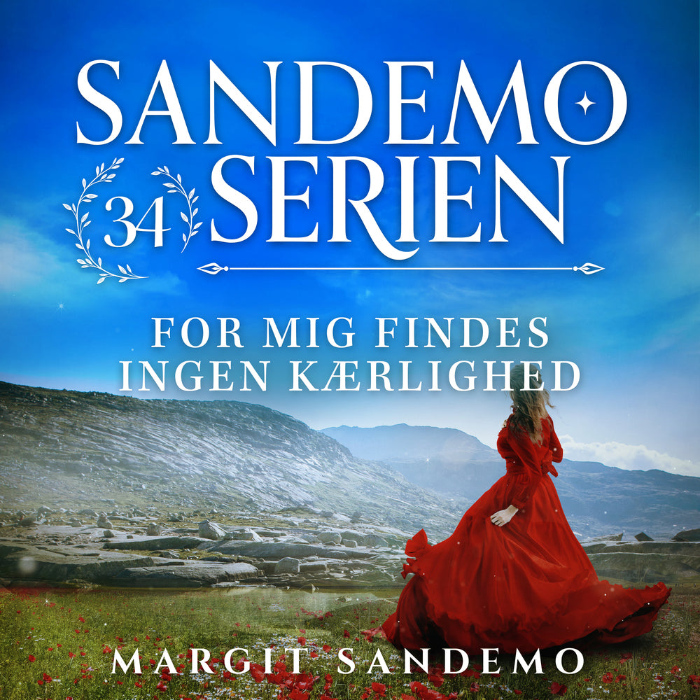 Sandemoserien 34 - For mig findes ingen kærlighed