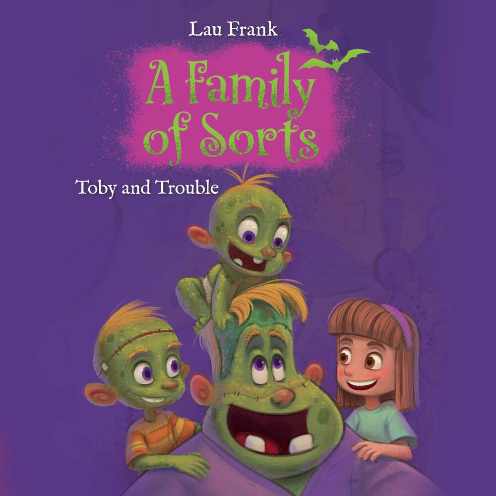 A Family of Sorts #2: Toby and Trouble