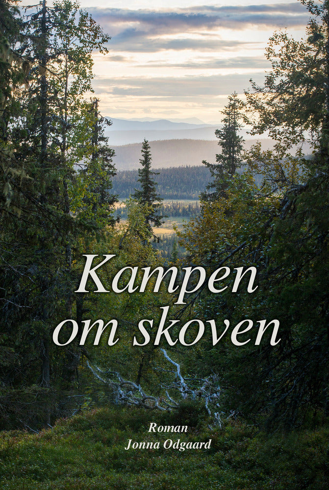Kampen om skoven