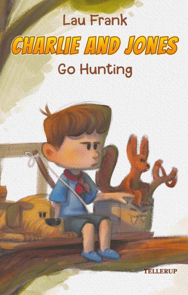 Charlie and Jones #2: Go Hunting
