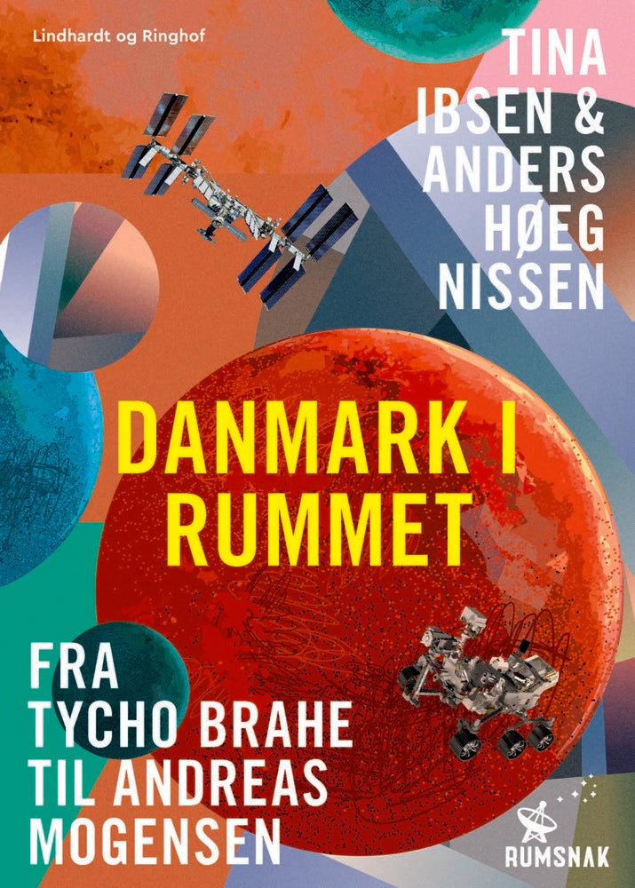 Danmark i rummet - signeret af Tina Ibsen & Anders Høeg Nissen
