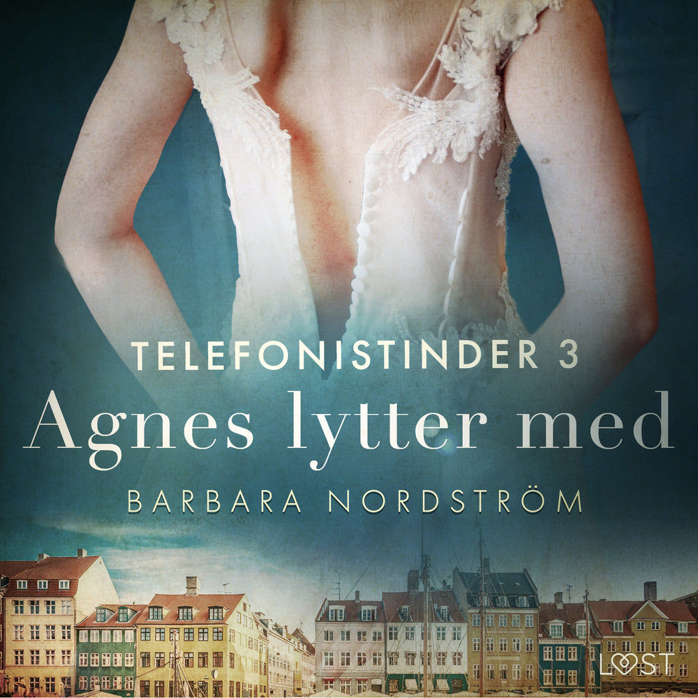 Telefonistinder 3: Agnes lytter med - historisk erotik