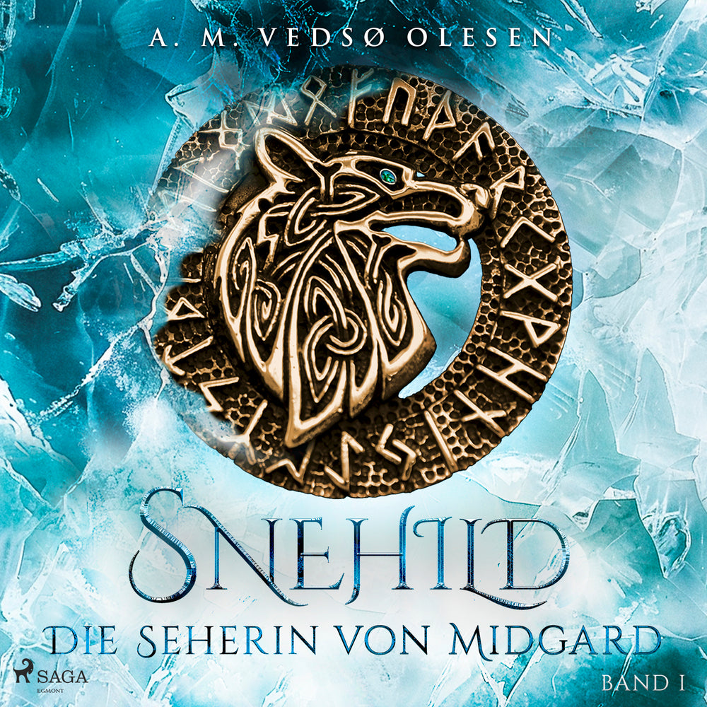 Snehild – Die Seherin von Midgard