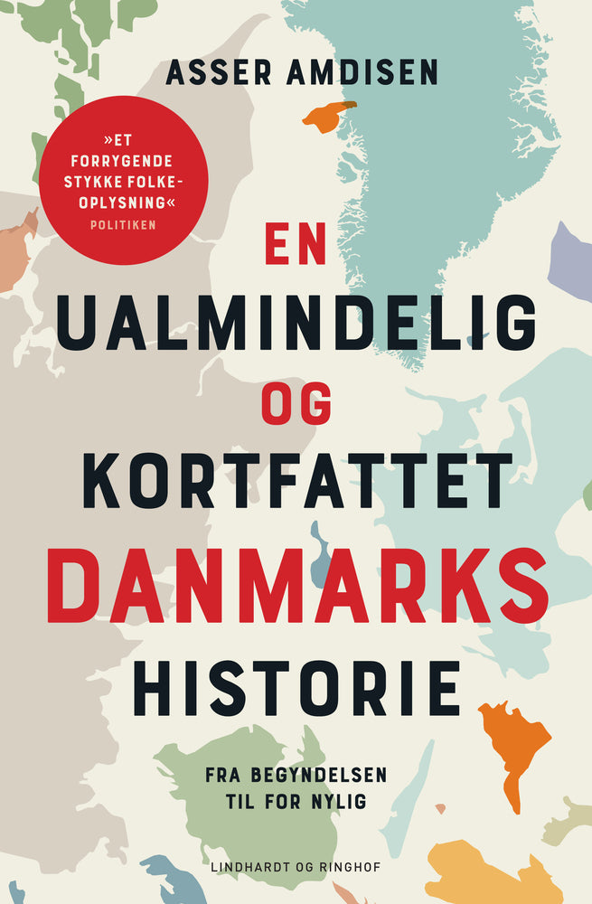 En ualmindelig og kortfattet danmarkshistorie