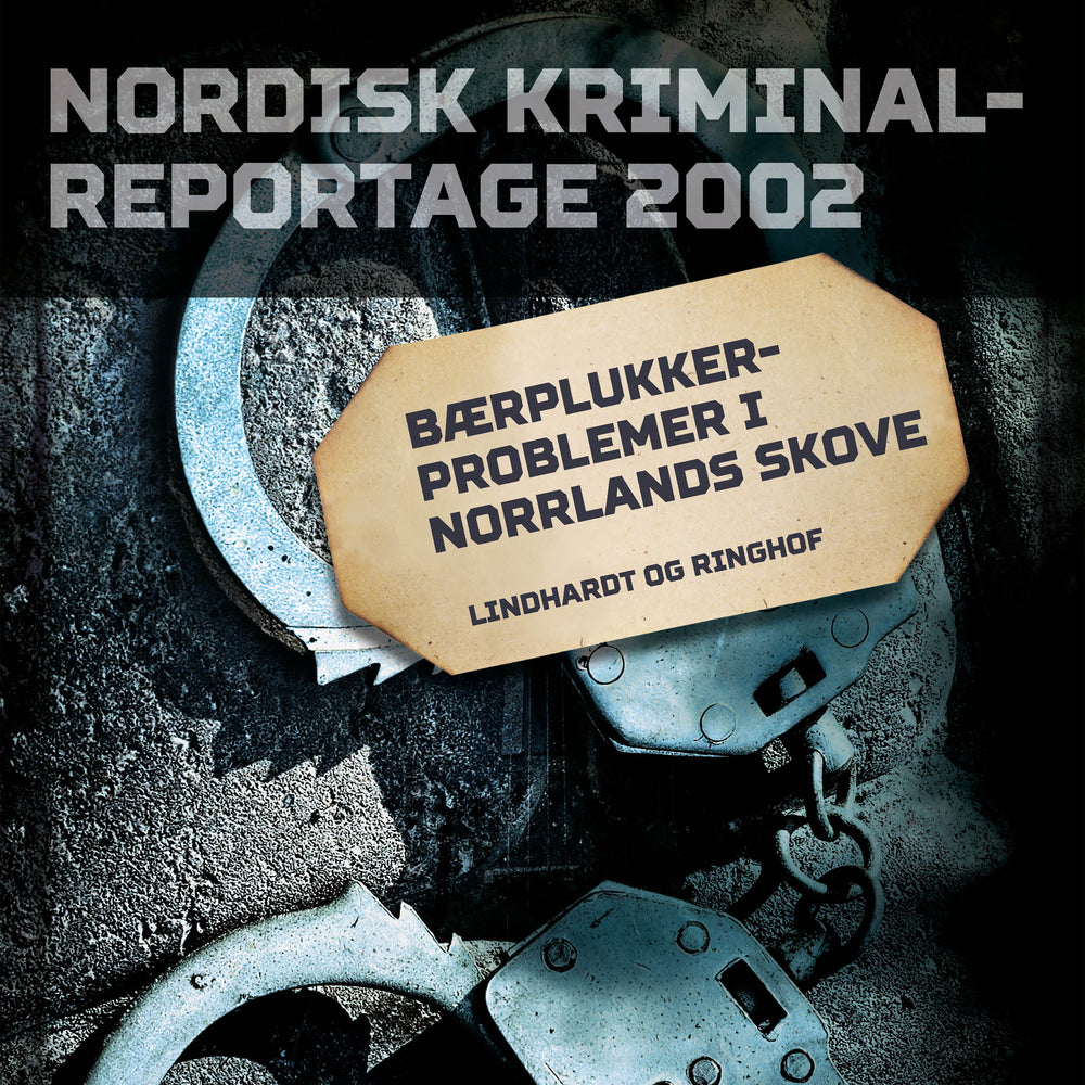 Bærplukkerproblemer i Norrlands skove