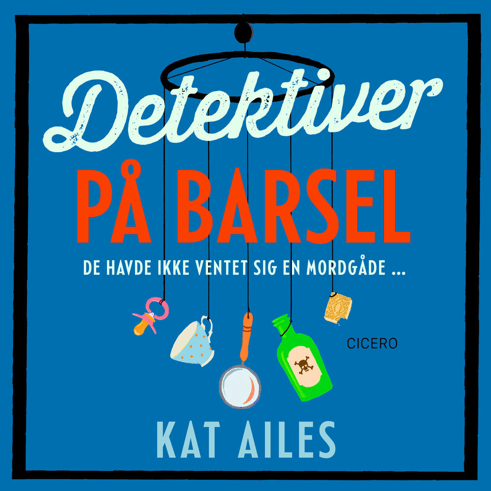 Detektiver på barsel