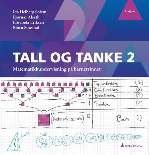 Tall og tanke 2 : matematikkundervisning på barnetrinnet