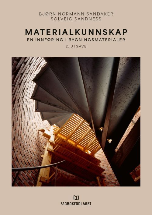Materialkunnskap : en innføring i bygningsmaterialer