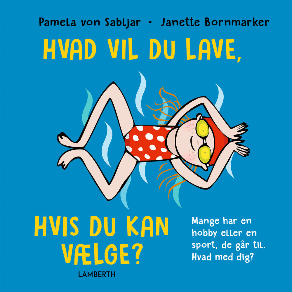 Hvad vil du lave, hvis du kan vælge?
