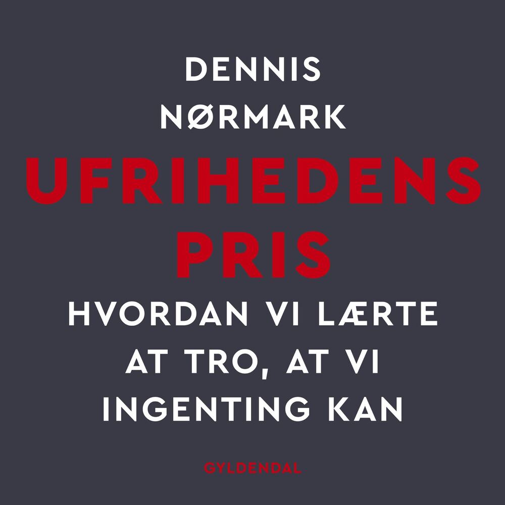 Ufrihedens pris