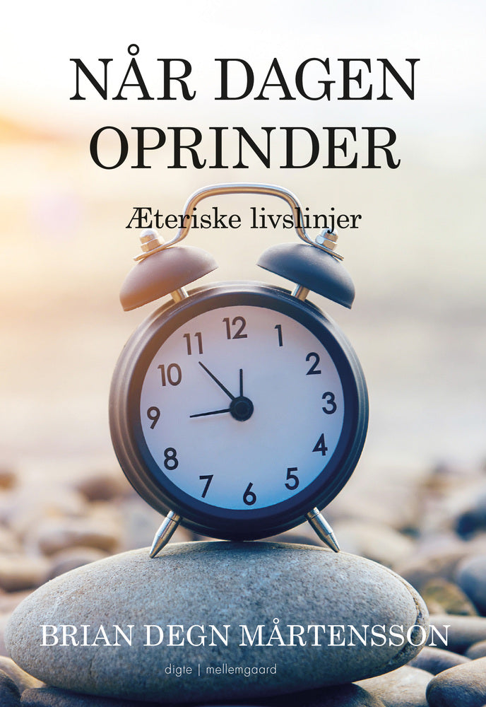 NÅR DAGEN OPRINDER