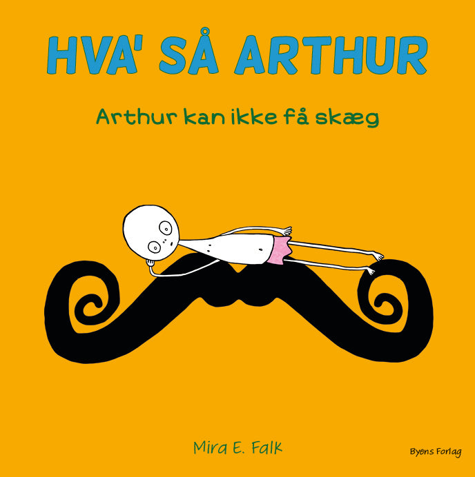 Arthur kan ikke få skæg