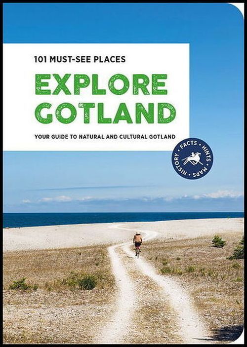 Explore Gotland : 101 must-see places