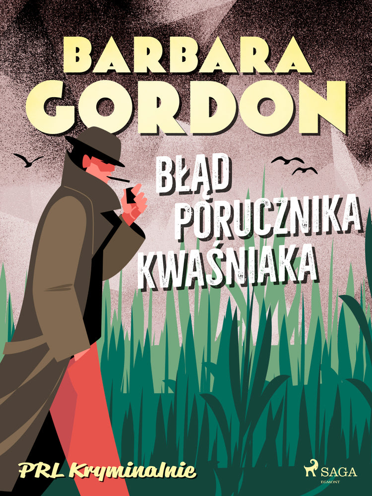 Błąd porucznika Kwaśniaka
