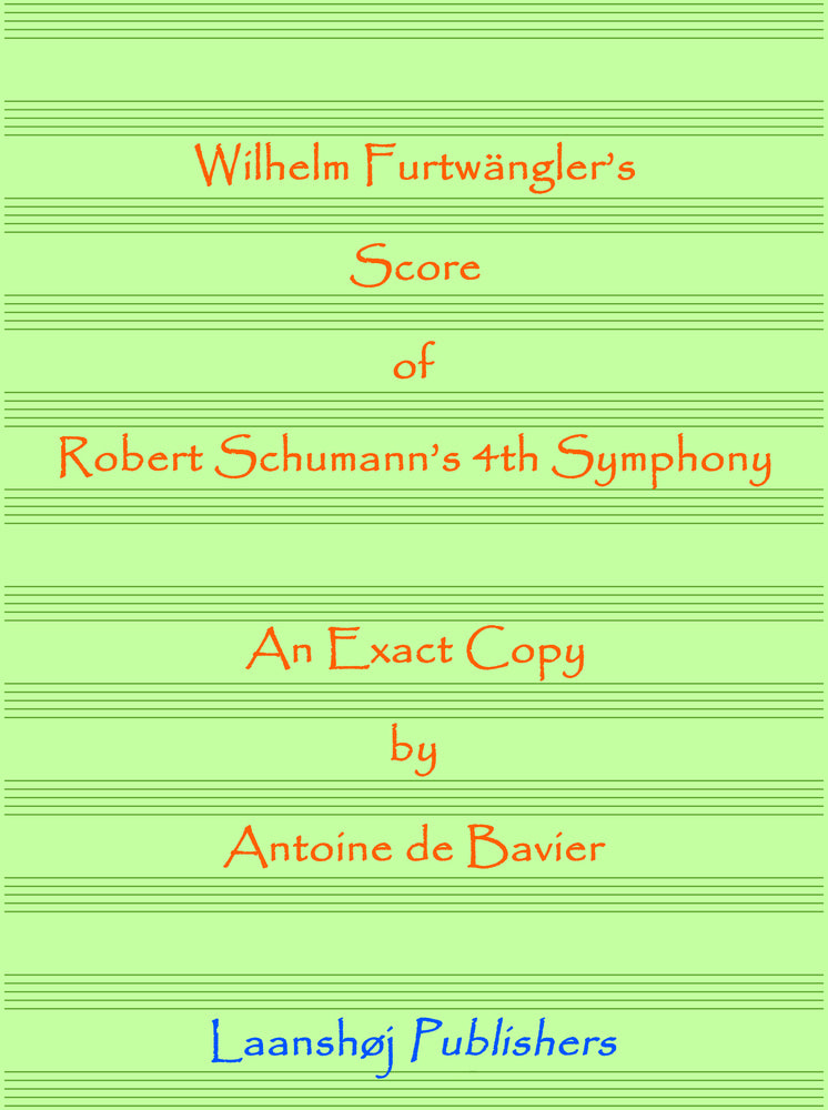 Wilhelm Furtwängler's score of Robert Schumann's 4th symphony