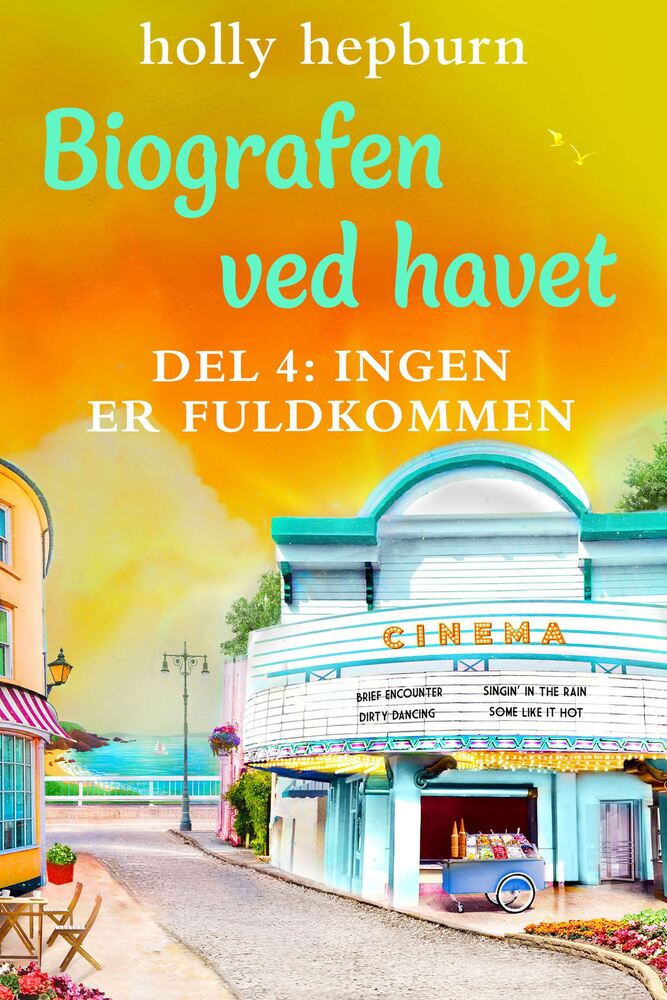 Biografen ved havet 4: Ingen er fuldkommen