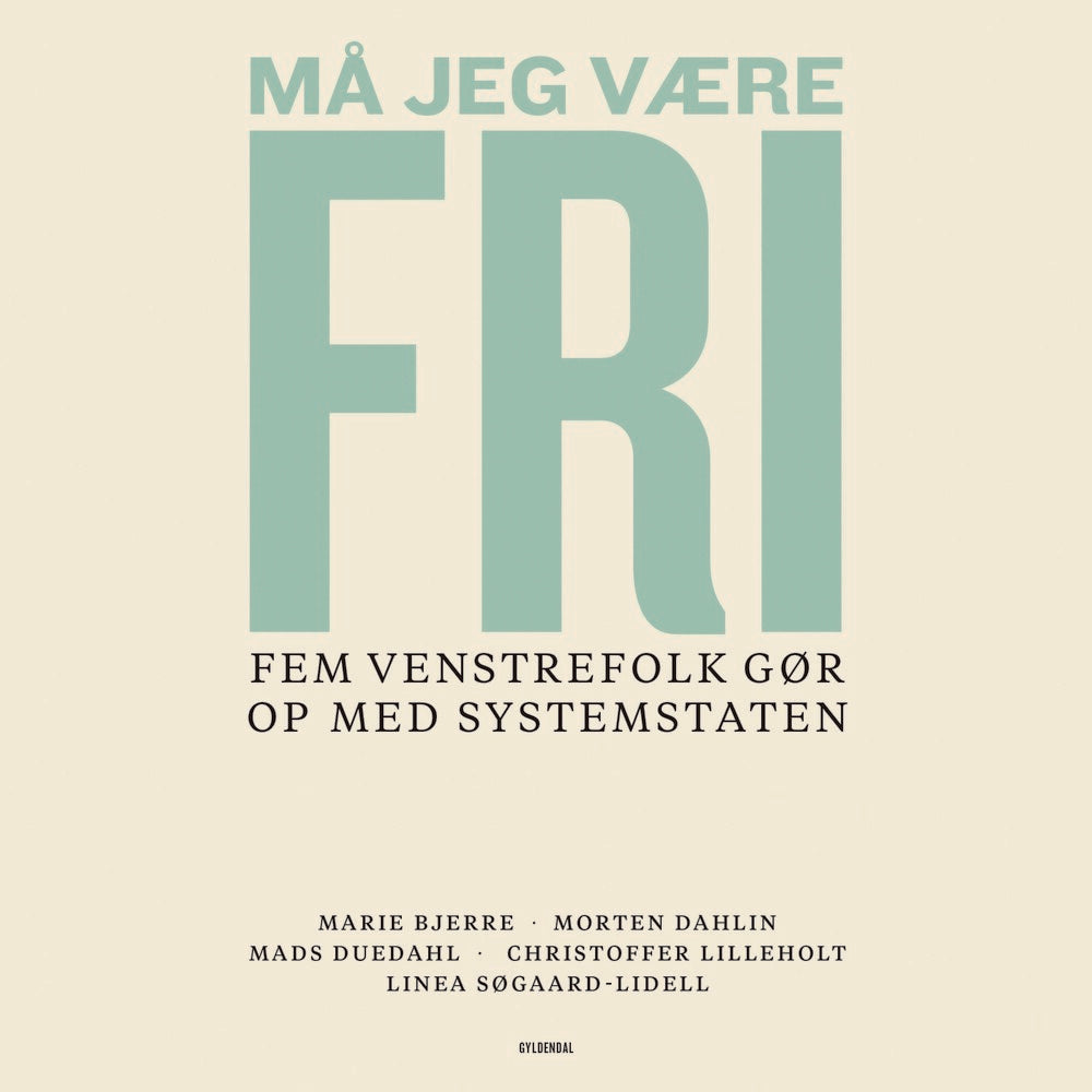 Må jeg være fri