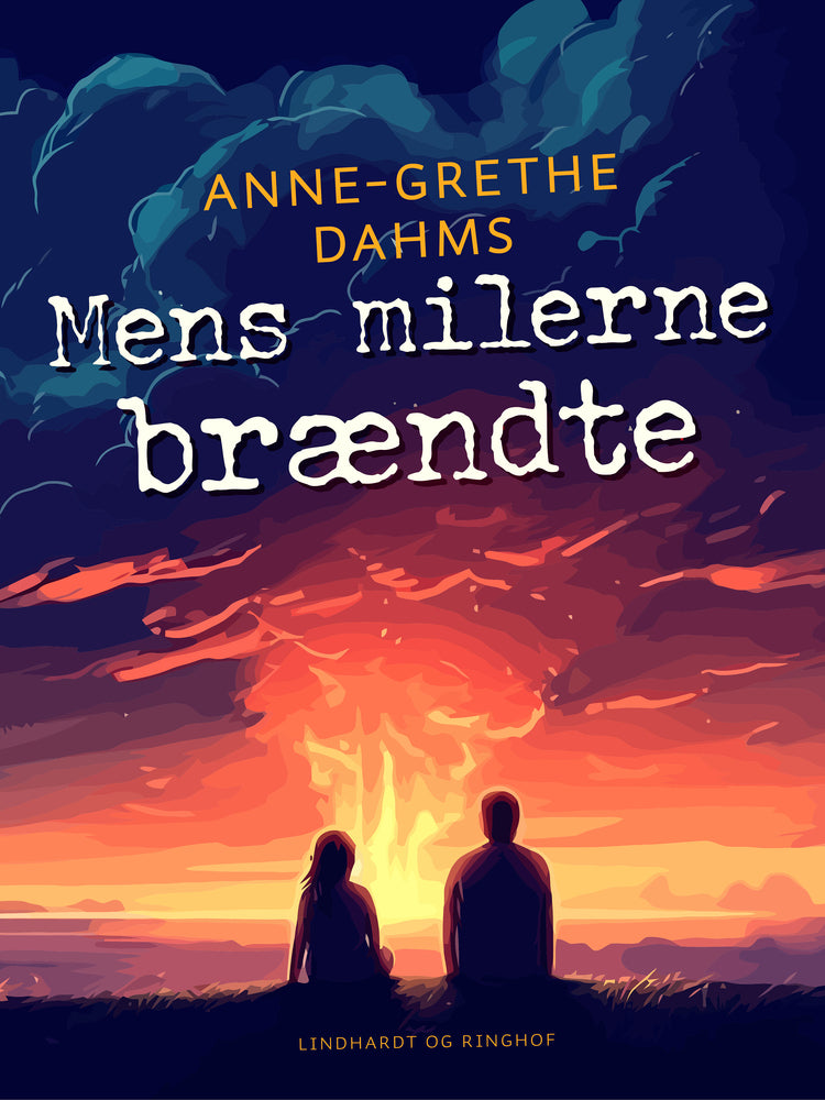 Mens milerne brændte