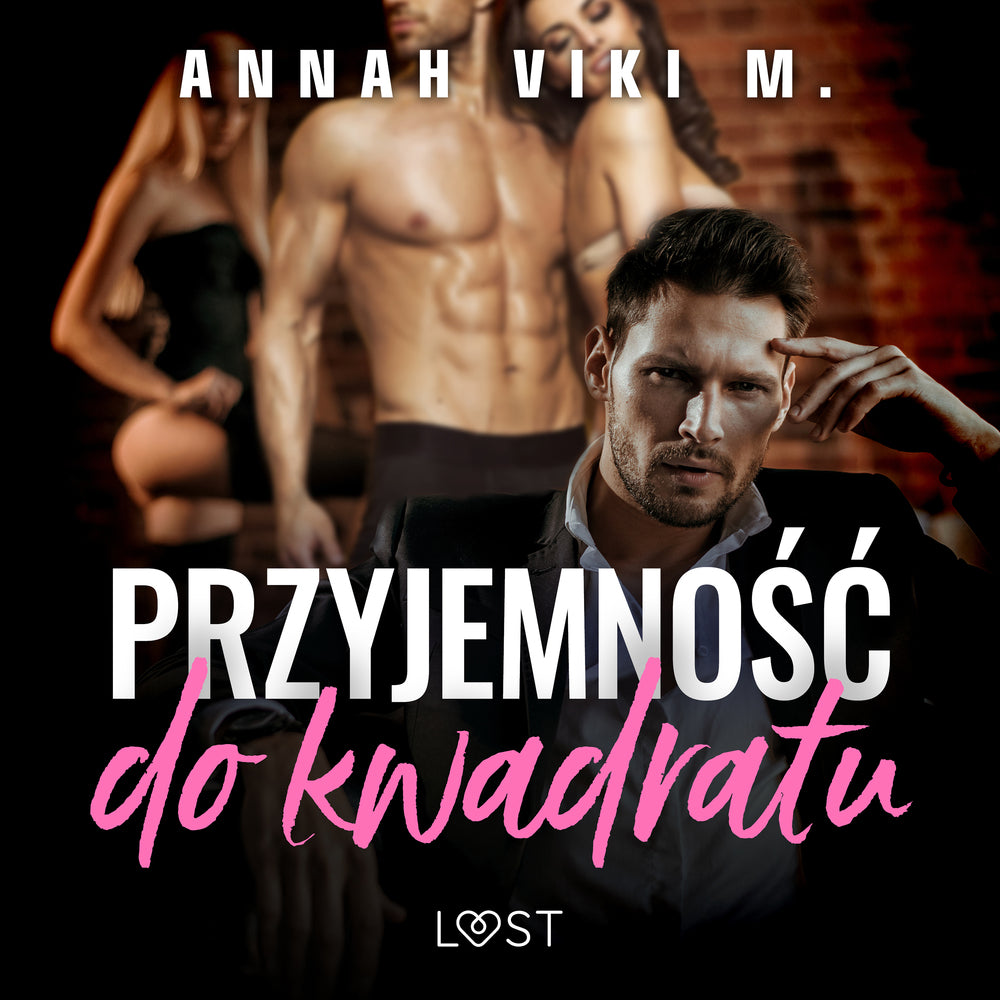 Przyjemność do kwadratu – opowiadanie poli-erotyczne