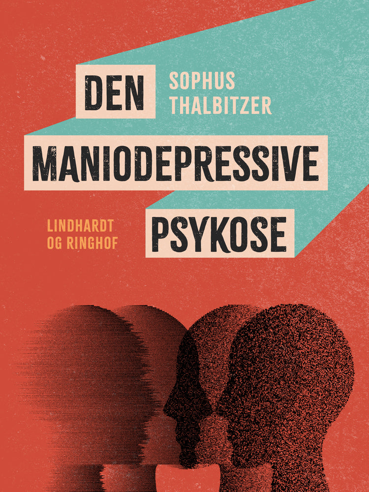 Den maniodepressive psykose