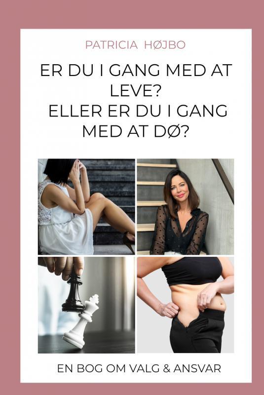 Er du i gang med at leve eller er du i gang med at dø?