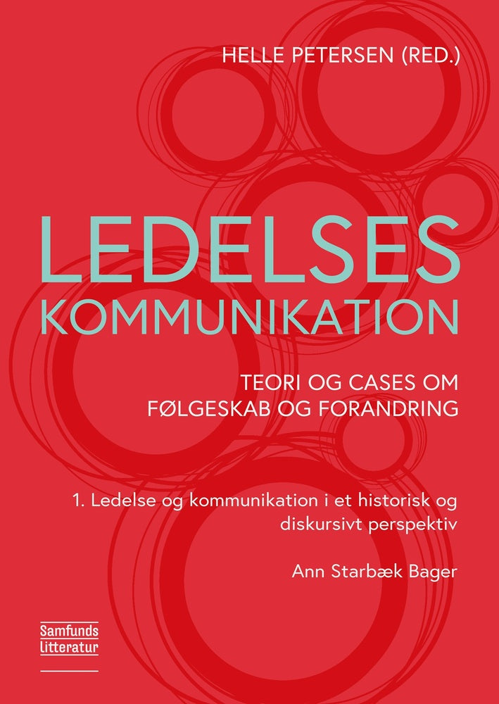 Ledelse og kommunikation i et historisk og diskursivt perspektiv