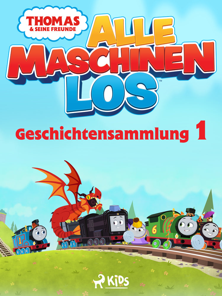 Thomas und seine Freunde - Alle Maschinen los - Geschichtensammlung 1