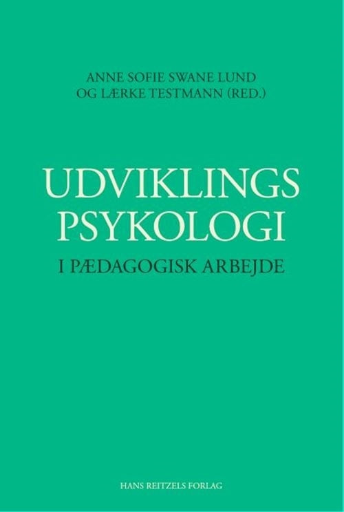 Udviklingspsykologi i pædagogisk arbejde