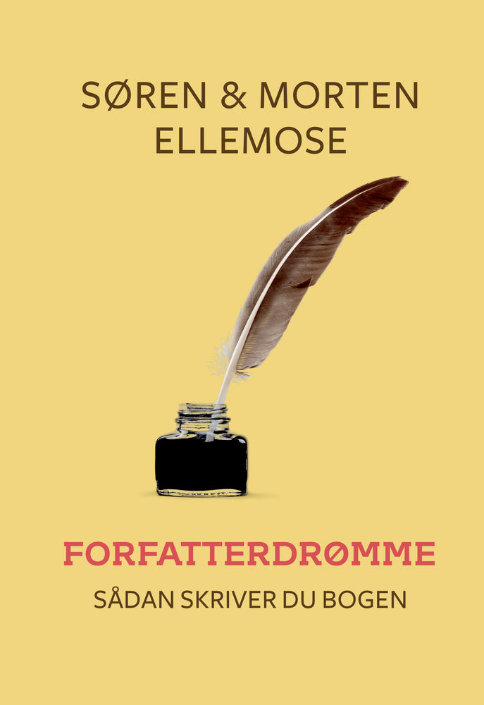 FORFATTERDRØMME - Sådan skriver du bogen