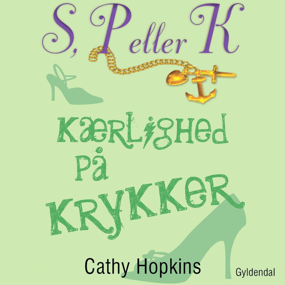 S, P eller K 6 - Kærlighed på krykker