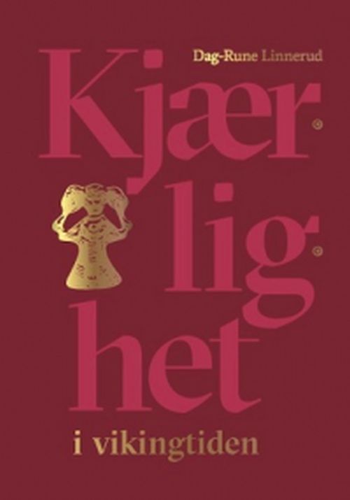 Kjærlighet i vikingtiden