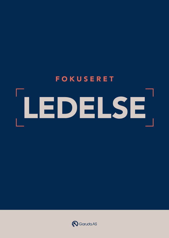 Fokuseret ledelse