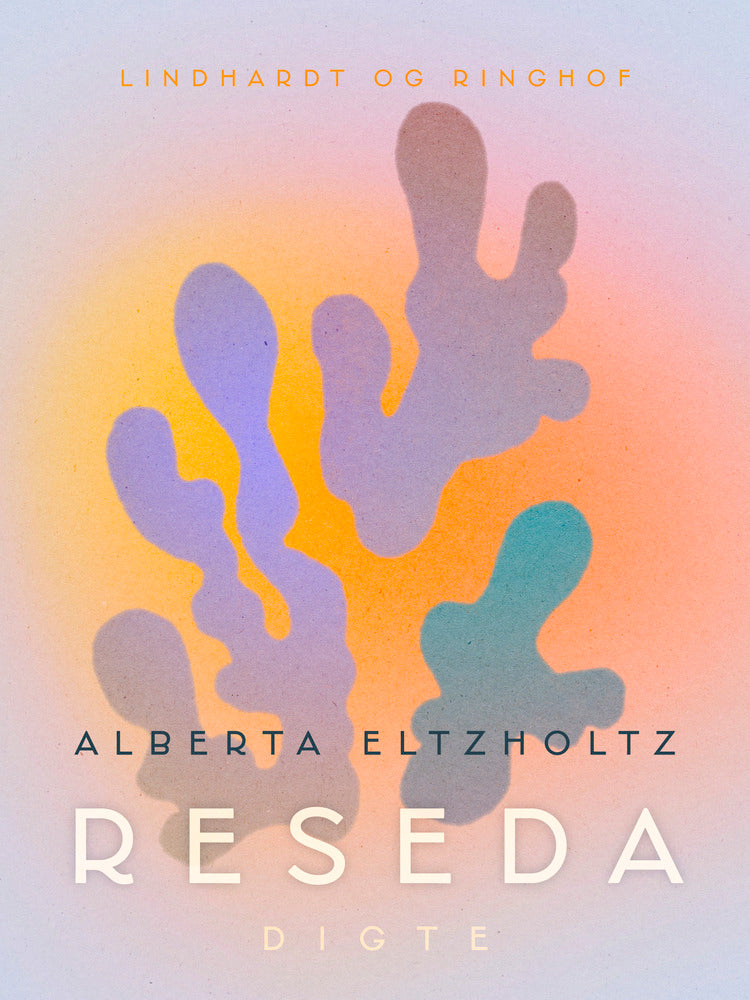 Reseda. Digte