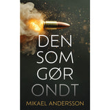 Den som gør ondt