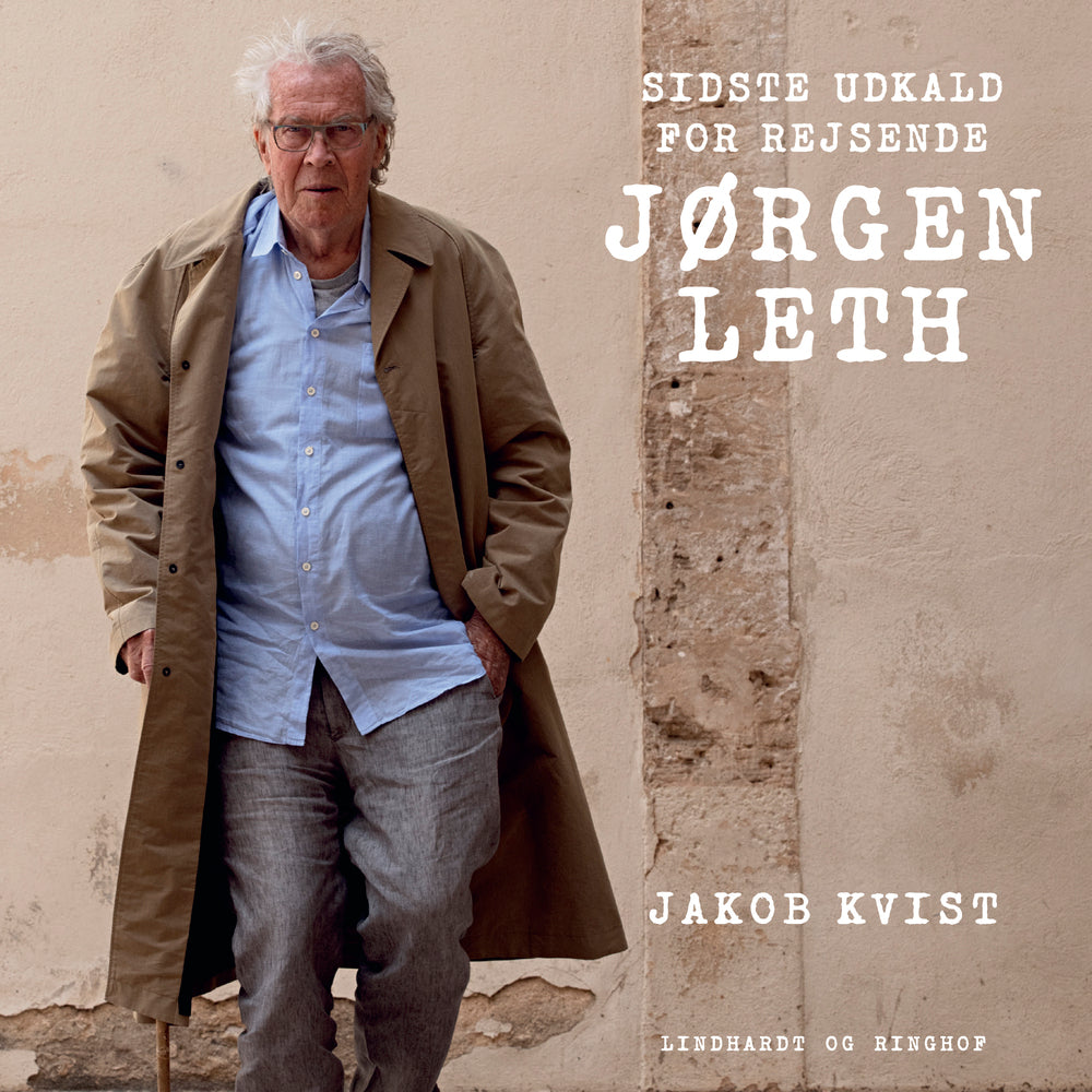 Sidste udkald for rejsende Jørgen Leth