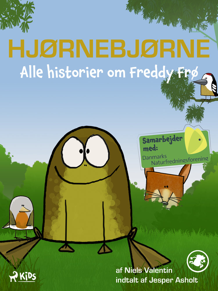 Hjørnebjørne - Alle historier om Freddy Frø