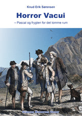 Horror Vacui - Pascal og frygten for det tomme rum