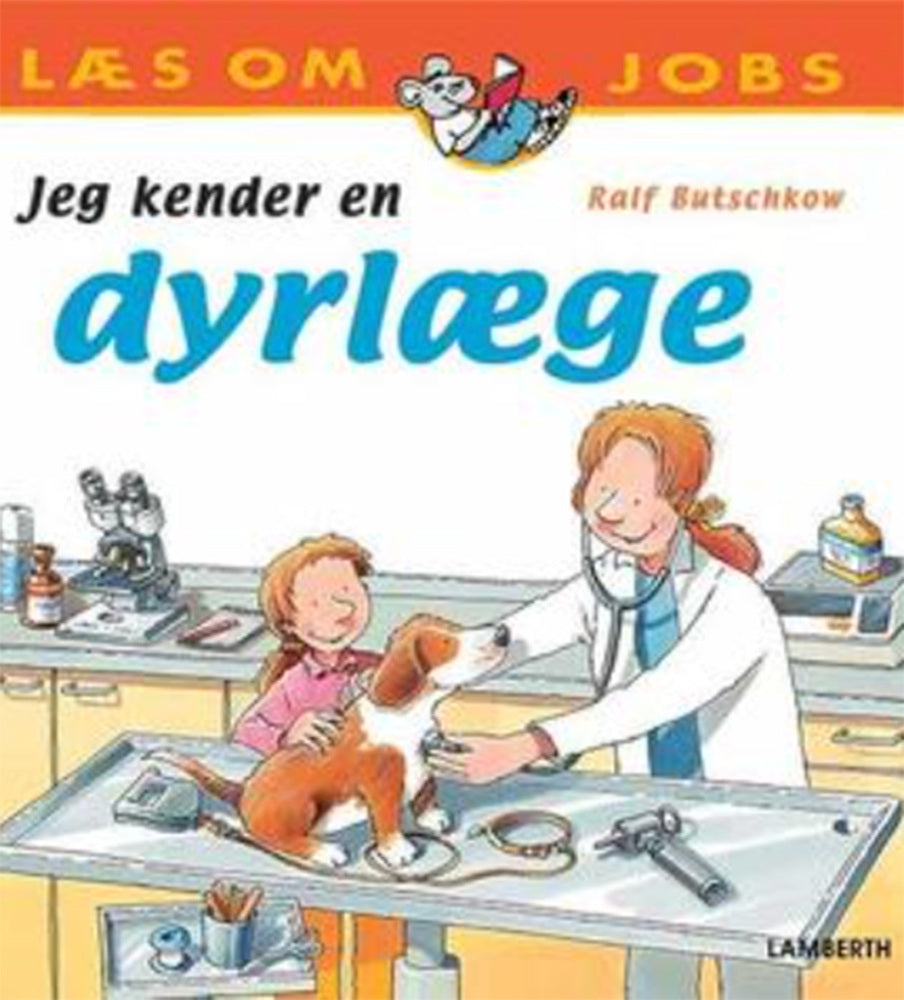 Jeg kender en dyrlæge